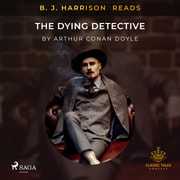 Arthur Conan Doyle - B. J. Harrison Reads The Adventures of Sherlock Holmes
