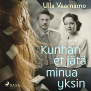 Ulla Vaarnamo - Kunhan et jätä minua yksin