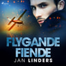 Jan Linders - Flygande fiende