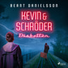 Kevin & Schröder - Disketten - äänikirja