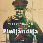 Ville Kaarnakari - Operaatio Finljandija
