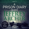 A Prison Diary III - Heaven - äänikirja