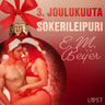 3. joulukuuta: Sokerileipuri – eroottinen joulukalenteri - äänikirja