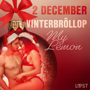 My Lemon - 2 december: Vinterbröllop - en erotisk julkalender