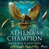 Athena's Champion - äänikirja