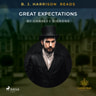 B. J. Harrison Reads Great Expectations - äänikirja