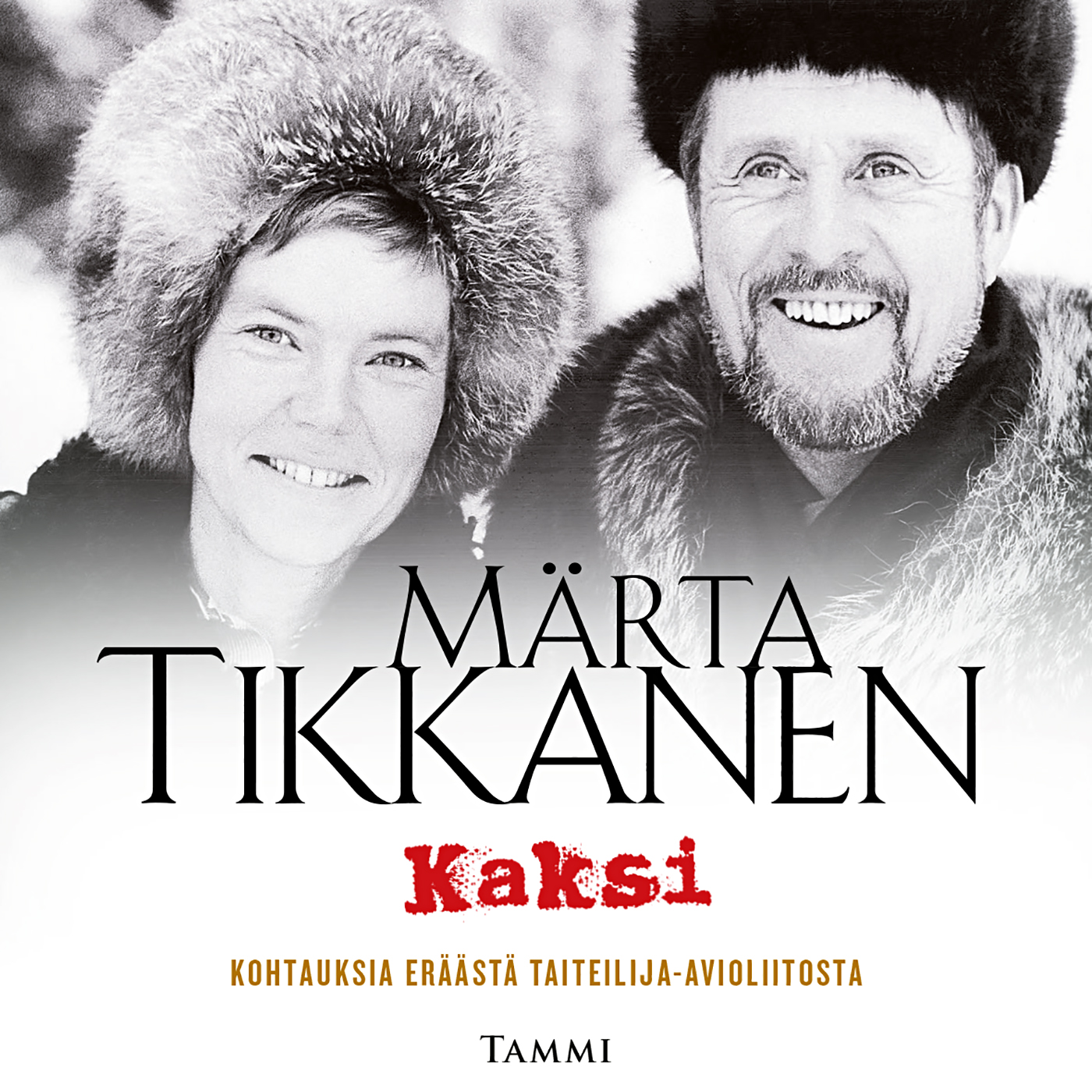 Märta Tikkanen - Kaksi