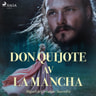 Don Quijote av la Mancha - äänikirja