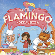 Alex Milway - Hotelli Flamingo: Kokkauskisa