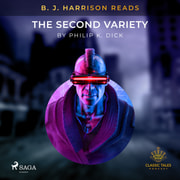 Philip K. Dick - B. J. Harrison Reads The Second Variety