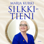 Marja Kurki - Silkkitieni