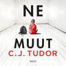 C. J. Tudor - Ne muut