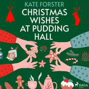 Kate Forster - Christmas Wishes at Pudding Hall