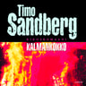 Timo Sandberg - Kalmankokko