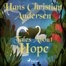 Tales About Hope - äänikirja