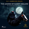 Washington Irving - B. J. Harrison Reads The Legend of Sleepy Hollow