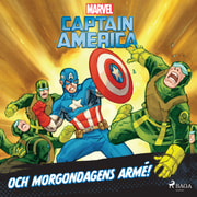 Marvel - Captain America och morgondagens armé!