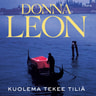 Donna Leon - Kuolema tekee tiliä