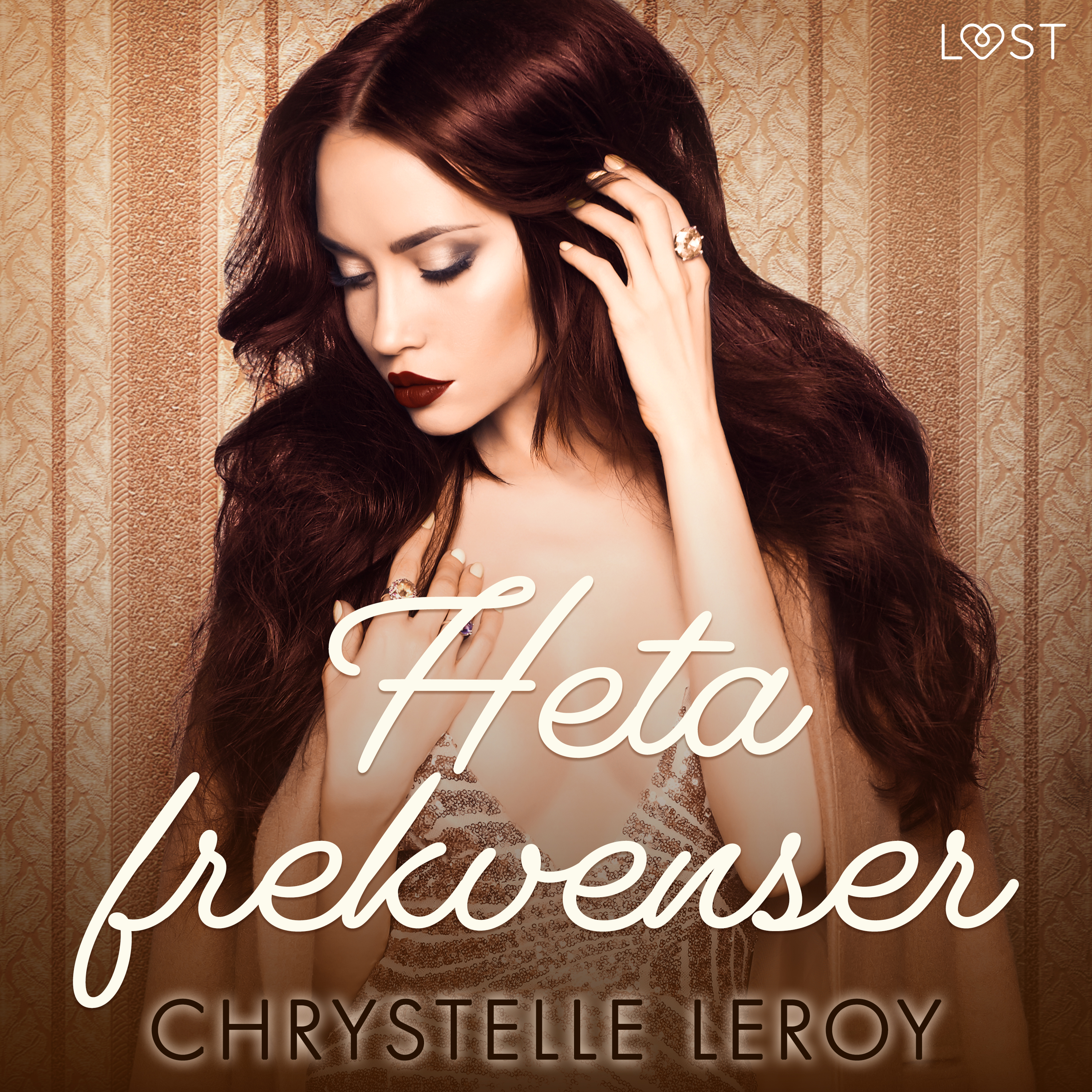 Chrystelle LeRoy - Heta frekvenser - erotisk novell