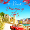 T.A. Williams - Dreaming of Italy