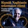 Siamäk Naghianin uskomaton elämä – Tuulen kieltä etsimässä - äänikirja