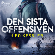 Leo Kessler - Den sista offensiven