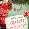Frida Gråsjö - Top ten - en perfekt jul