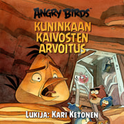 Angry Birds: Kuninkaan kaivosten arvoitus - äänikirja