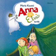Maria Kuutti - Anna ja Elvis leirillä