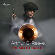 The Silent Bullet - äänikirja