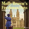 Molly Brown's Freshman Days - äänikirja