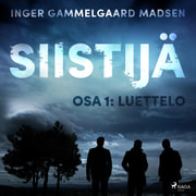 Inger Gammelgaard Madsen - Siistijä 1: Luettelo