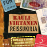 Rauli Virtanen - Reissukirja – Matkalla kaikissa maailman maissa