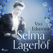Vivi Edström - Selma Lagerlöf