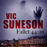 Vic Suneson - Fallet 44:an
