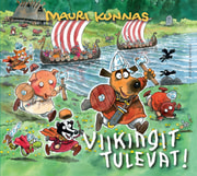 Mauri Kunnas - Viikingit tulevat!