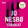 Jo Nesbø - Torakat – Harry Hole 2