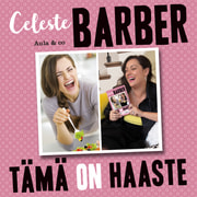 Celeste Barber - Tämä on haaste – Kuinka Nutella tekee naisen ja muita tärkeitä huomioita elämästä