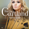 Secret Love (Barbara Cartland's Pink Collection 87) - äänikirja