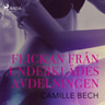 Camille Bech - Flickan från underklädesavdelningen