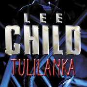 Lee Child - Tulilanka