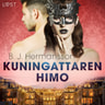 B. J. Hermansson - Kuningattaren himo - eroottinen novelli