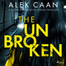 Alex Caan - The Unbroken