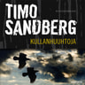Timo Sandberg - Kullanhuuhtoja