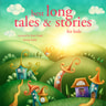 Best Long Tales and Stories - äänikirja