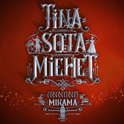 Anniina Mikama - Tinasotamiehet