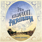 Nina George - Pieni kirjapuoti Pariisissa