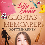 Lilly Emme - Glorias memoarer: Kostymmannen
