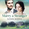 Marry a Stranger - äänikirja