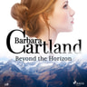 Barbara Cartland - Beyond the Horizon (Barbara Cartland’s Pink Collection 118)
